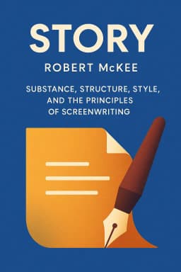 Story: Substance, Structure, Style, and the Principles of Screenwriting cover