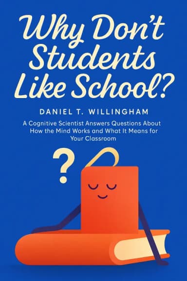 Why Don’t Students Like School? cover
