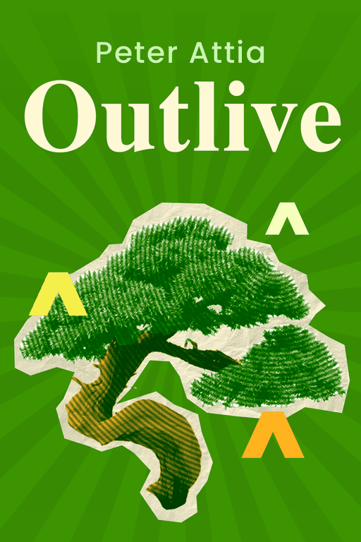 Book cover of Outlive