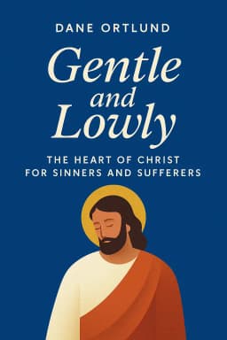 Gentle and Lowly cover