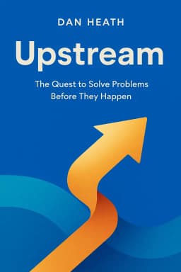 Upstream: The Quest to Solve Problems Before They Happen cover