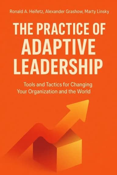 The Practice of Adaptive Leadership cover