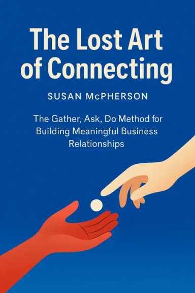 The Lost Art of Connecting cover