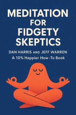 Meditation for Fidgety Skeptics cover